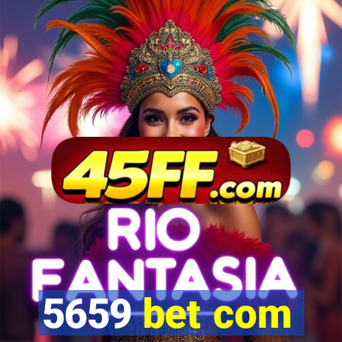 5659 bet com